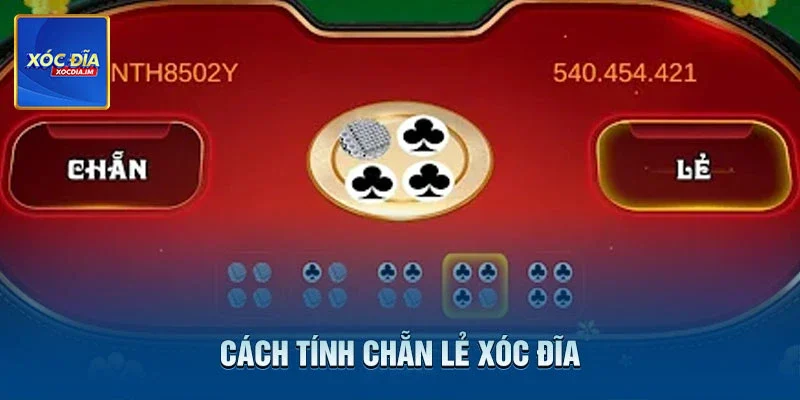 Cách Tính Chẵn Lẻ Xóc Đĩa Bao Thắng Cho Dân Chơi