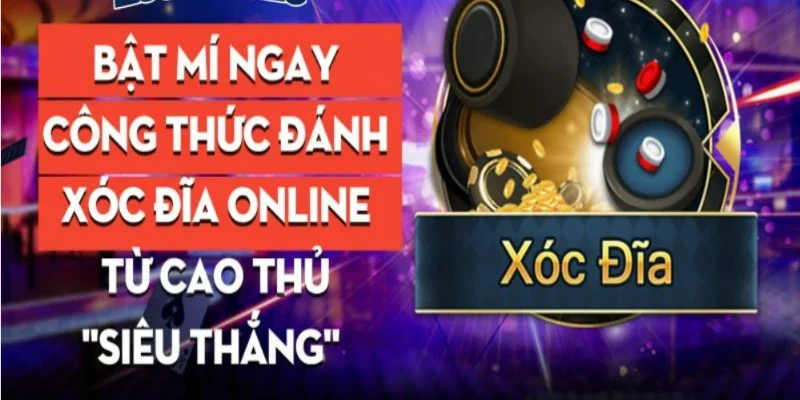 Chiến thuật đặt cược xóc đĩa không lo thua