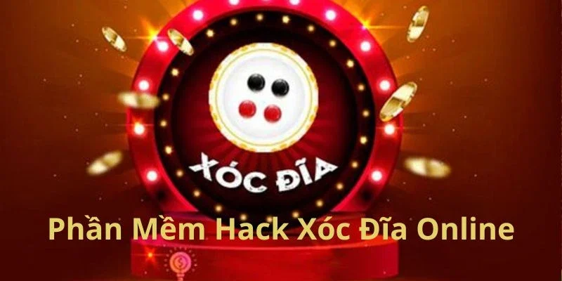 Phần Mềm Hack Xóc Đĩa Online - Dự Đoán Kết Quả Chính Xác