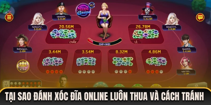 Tại Sao Đánh Xóc Đĩa Online Luôn Thua Và Cách Phòng Tránh